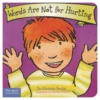 Best Behavior Board Book - Words Are Not For Hurting